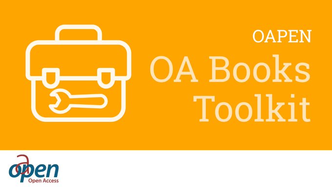 Oapen The OAPEN Open Access Books Toolkit – An easy-to-use toolkit supporting ...